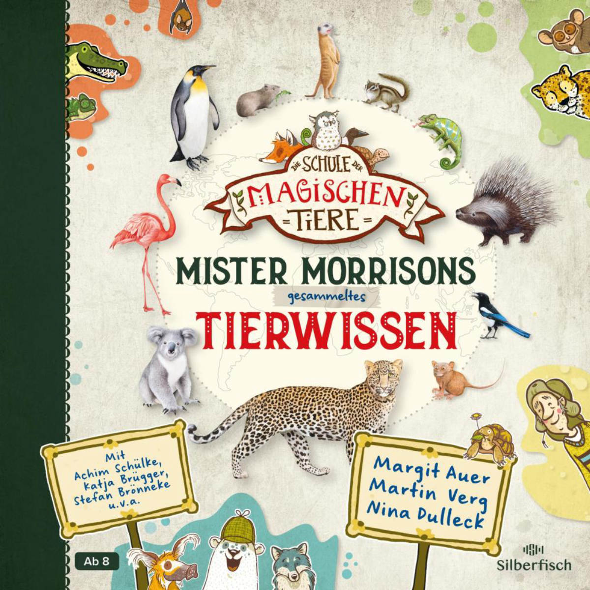 Die Schule der magischen Tiere: Mister Morrisons gesammeltes Tierwissen