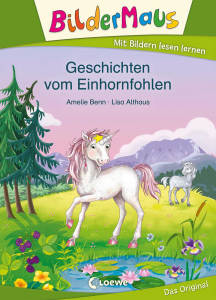 Bildermaus - Geschichten vom Einhornfohlen