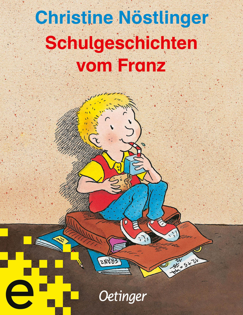 Schulgeschichten vom Franz