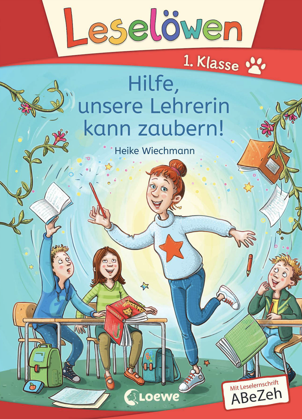 Hilfe, unsere Lehrerin kann zaubern