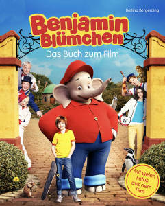 Benjamin Blümchen - Das Buch zum Kinofilm