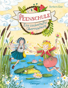 Die Feenschule – Eine zauberhafte Überraschung