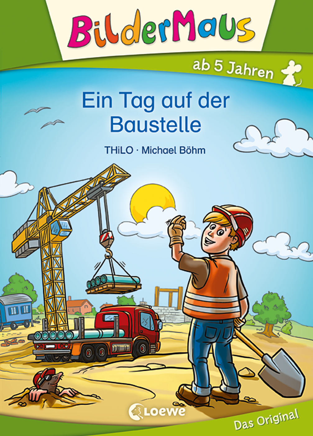 Bildermaus - Ein Tag auf der Baustelle