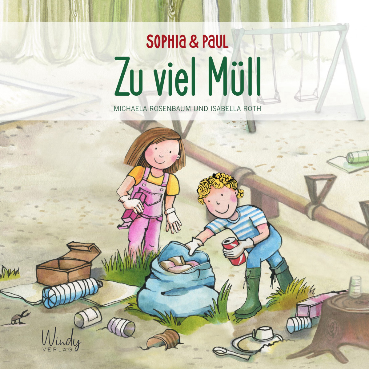 Sophia und Paul – Zu viel Müll