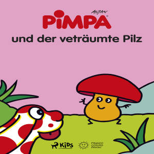 Pimpa und der verträumte Pilz