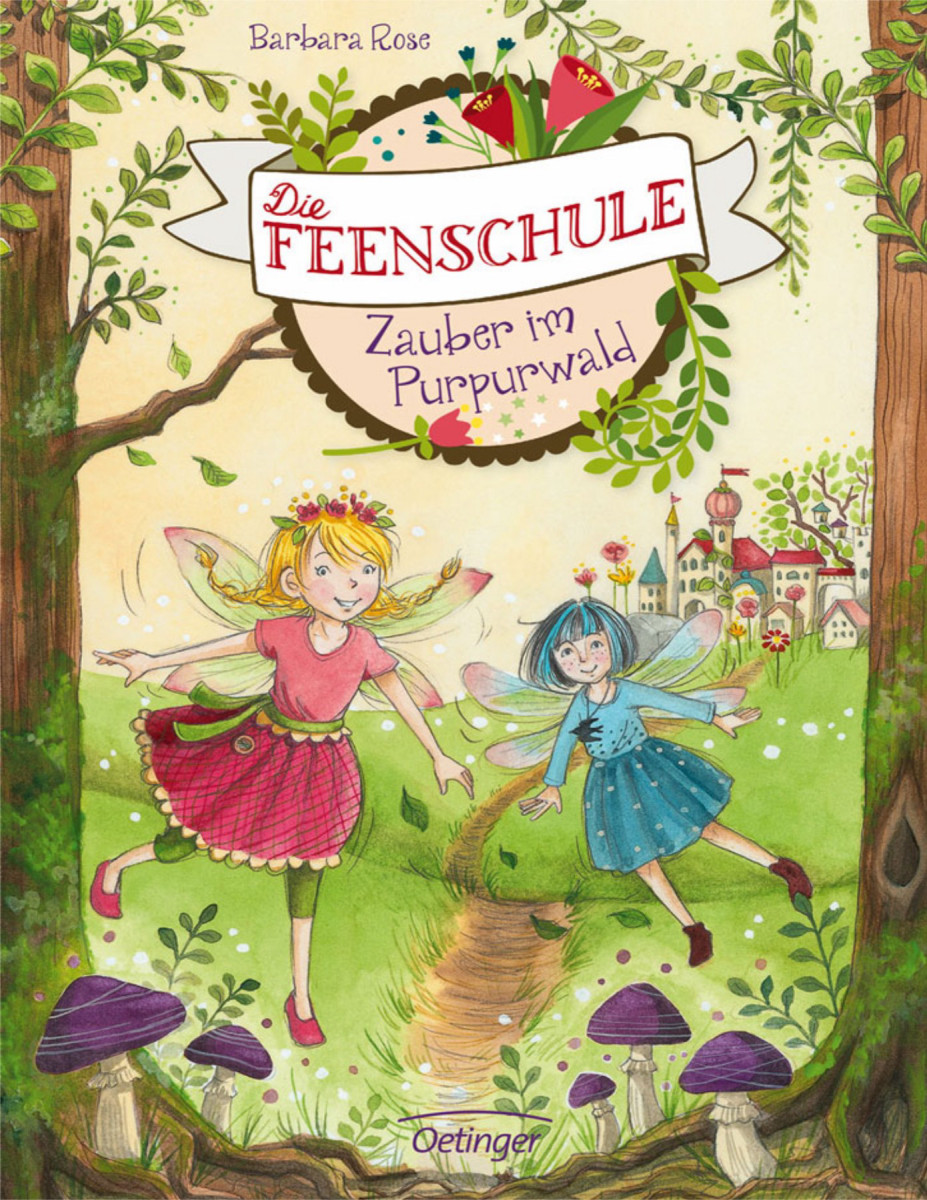 Die Feenschule – Zauber im Purpurwald