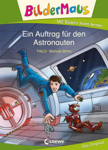 Ein Auftrag für den Astronauten