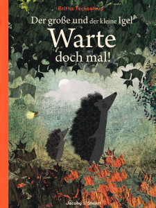 Der große und der kleine Igel - Warte doch mal