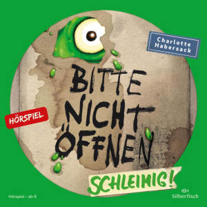 Bitte nicht öffnen - Hörspiele: 2: Schleimig! Das Hörspiel