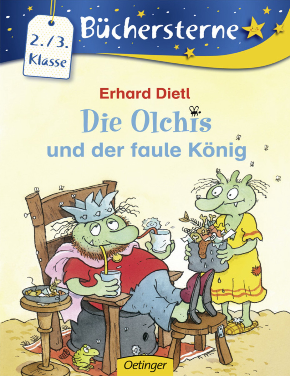 Die Olchis und der faule König
