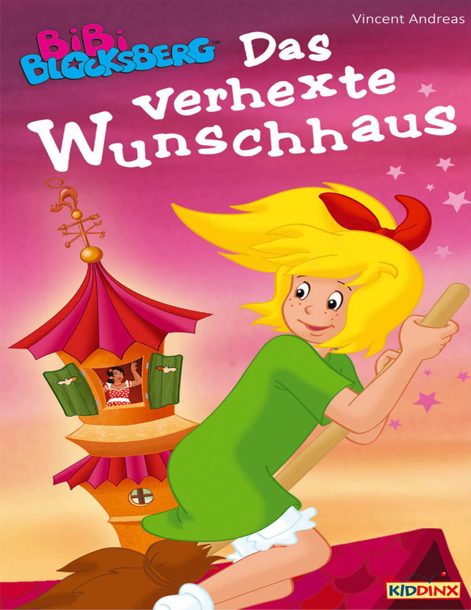 Bibi Blocksberg: Das verhexte Wunschhaus