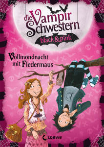 Die Vampirschwestern black & pink 2 - Vollmondnacht mit Fledermaus