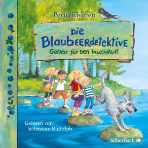 Die Blaubeerdetektive  1: Gefahr für den Inselwald!