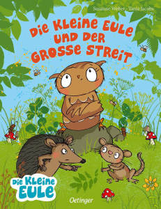 Die kleine Eule und der große Streit