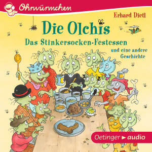 Die Olchis. Das Stinkersocken-Festessen und eine weitere Geschichte