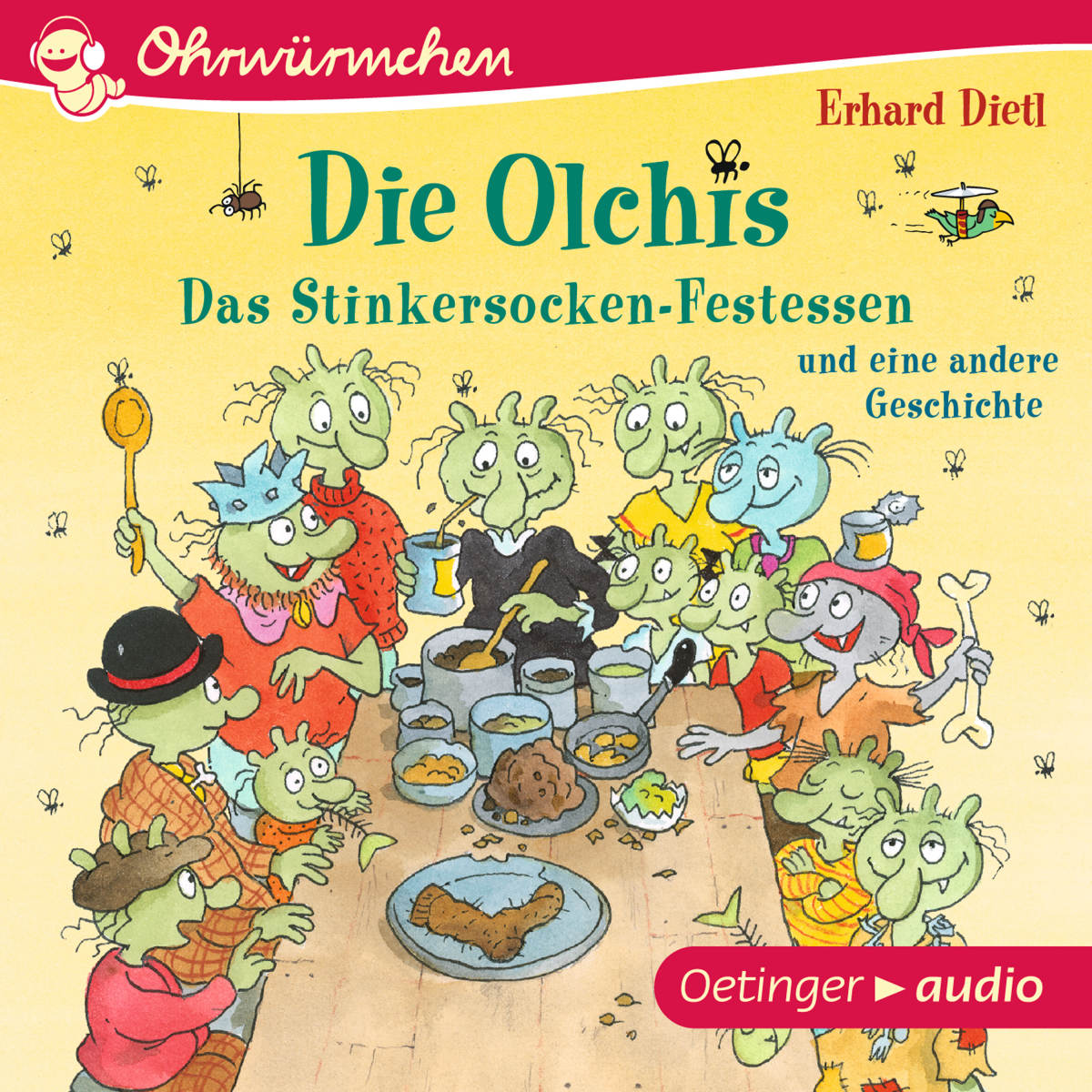 Die Olchis. Das Stinkersocken-Festessen und eine weitere Geschichte