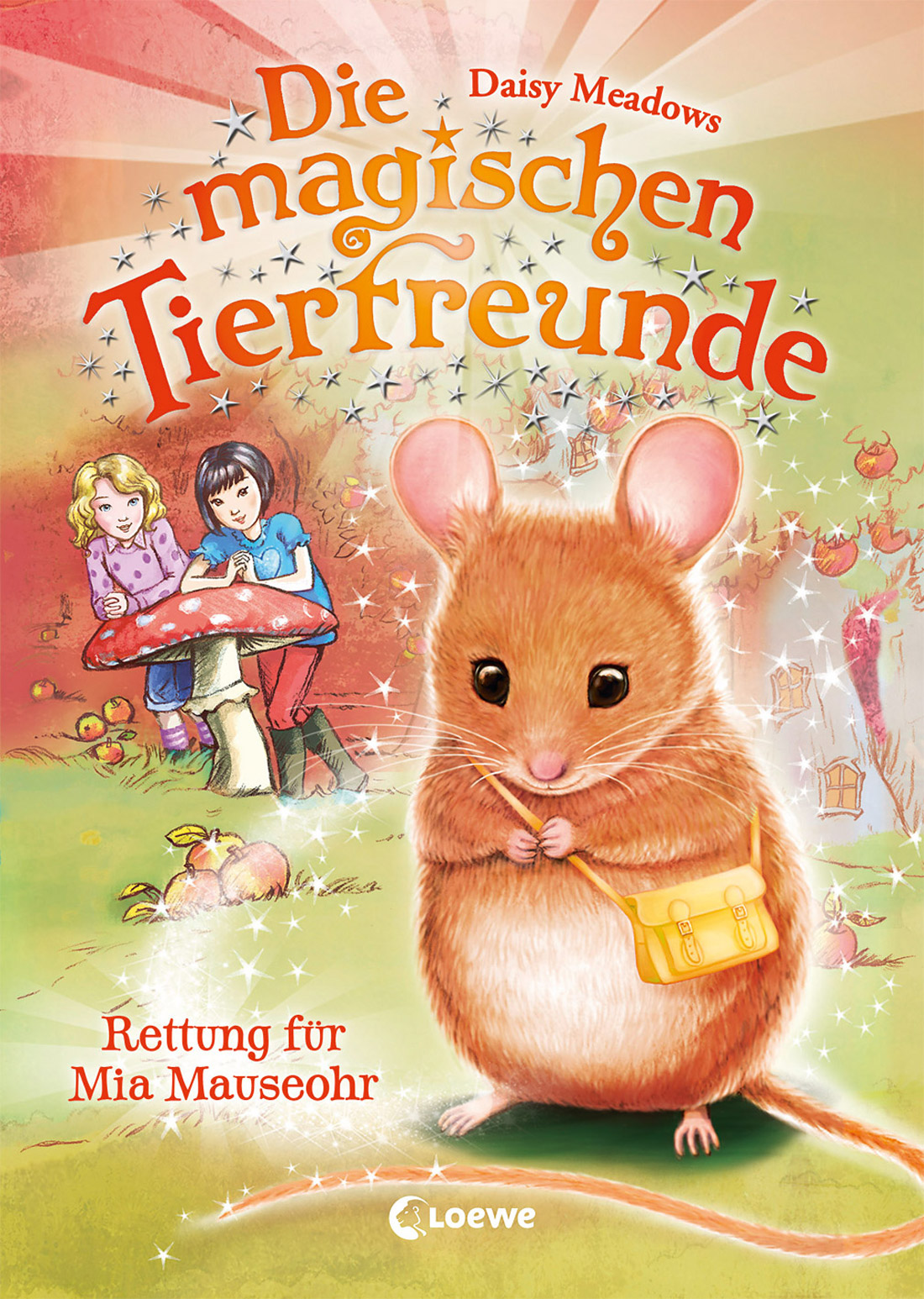 Die magischen Tierfreunde (Band 2) - Rettung für Mia Mauseohr