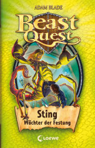 Beast Quest 18 – Sting, Wächter der Festung