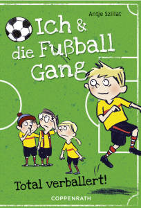 Ich & die Fußballgang - Band 2