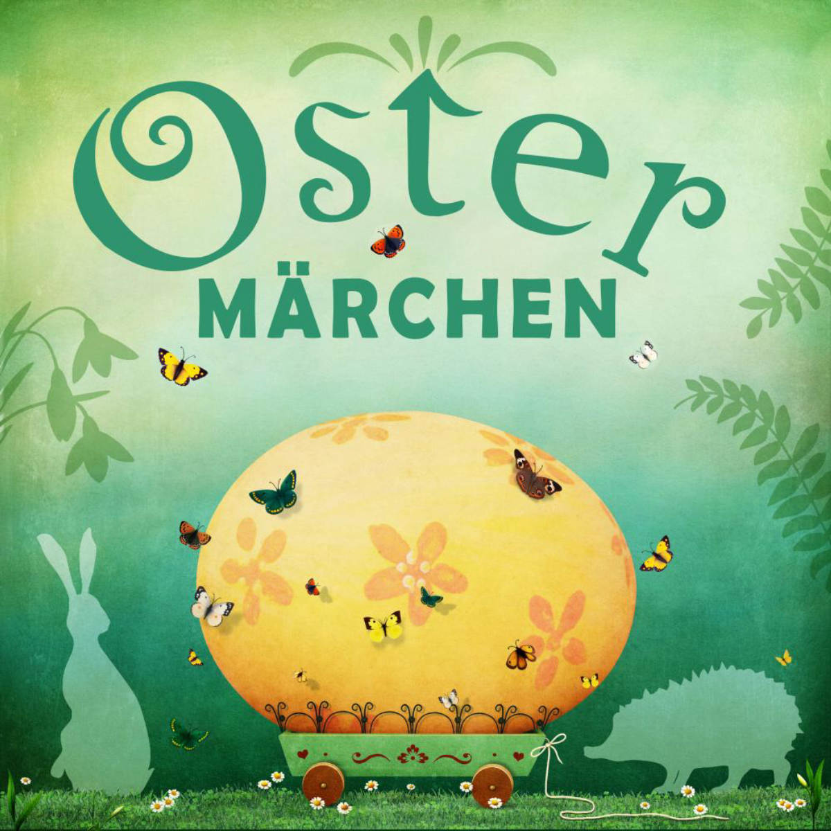 Ostern: Ostermärchen