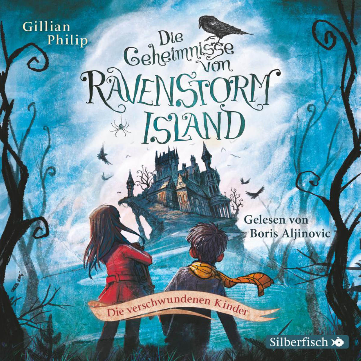 Die Geheimnisse von Ravenstorm Island  1: Die verschwundenen Kinder