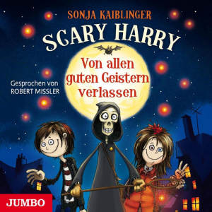 Scary Harry. Von allen guten Geistern verlassen [Band 1]