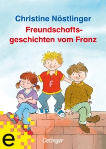 Freundschaftsgeschichten vom Franz