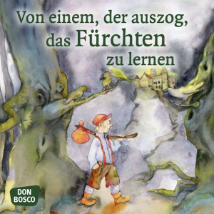 Von einem, der auszog, das Fürchten zu lernen. Mini-Bilderbuch