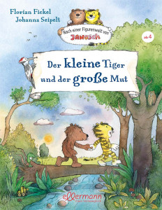 Der kleine Tiger und der große Mut