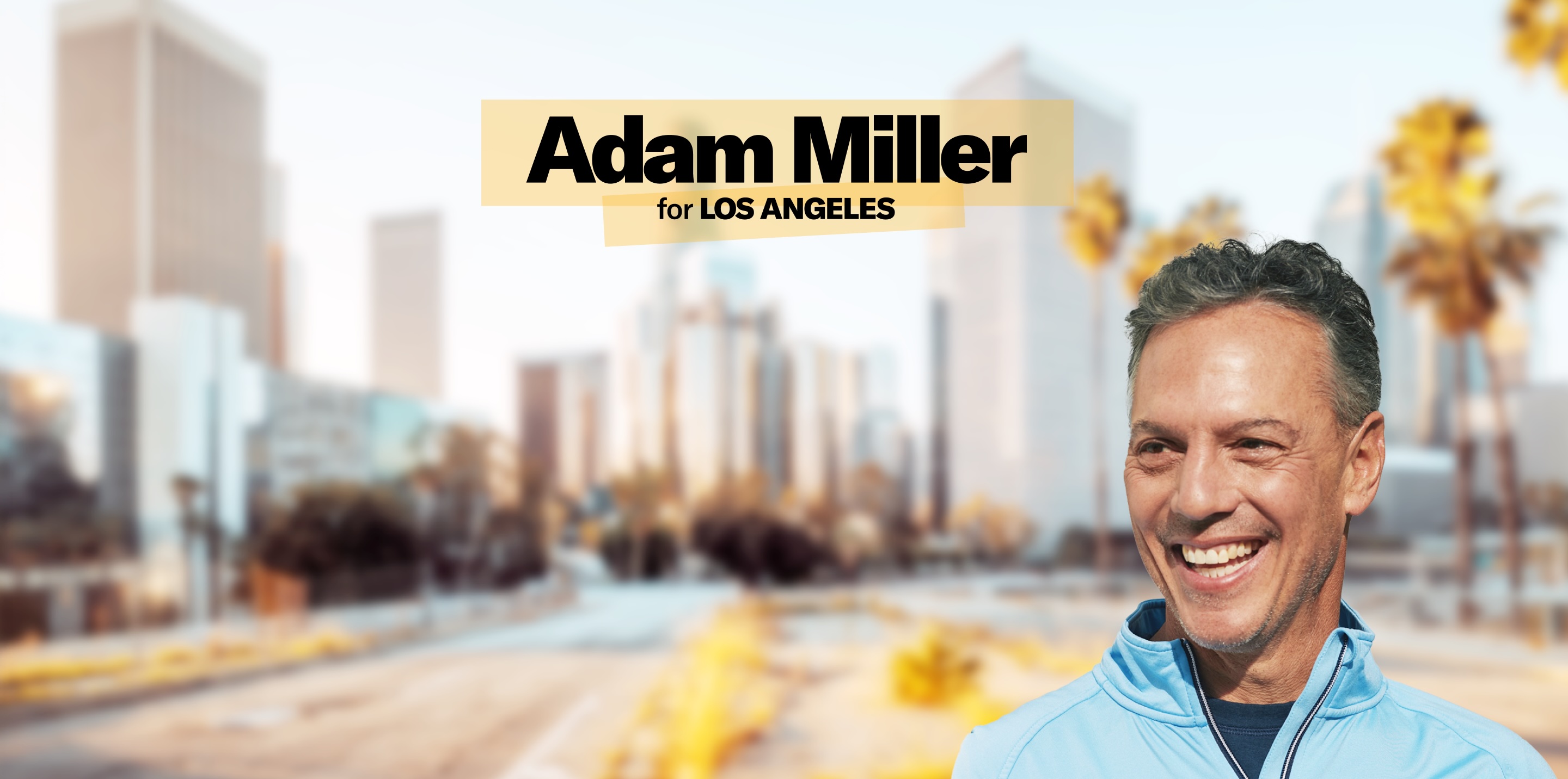 Adam Miller for Los Angeles campaign portrait