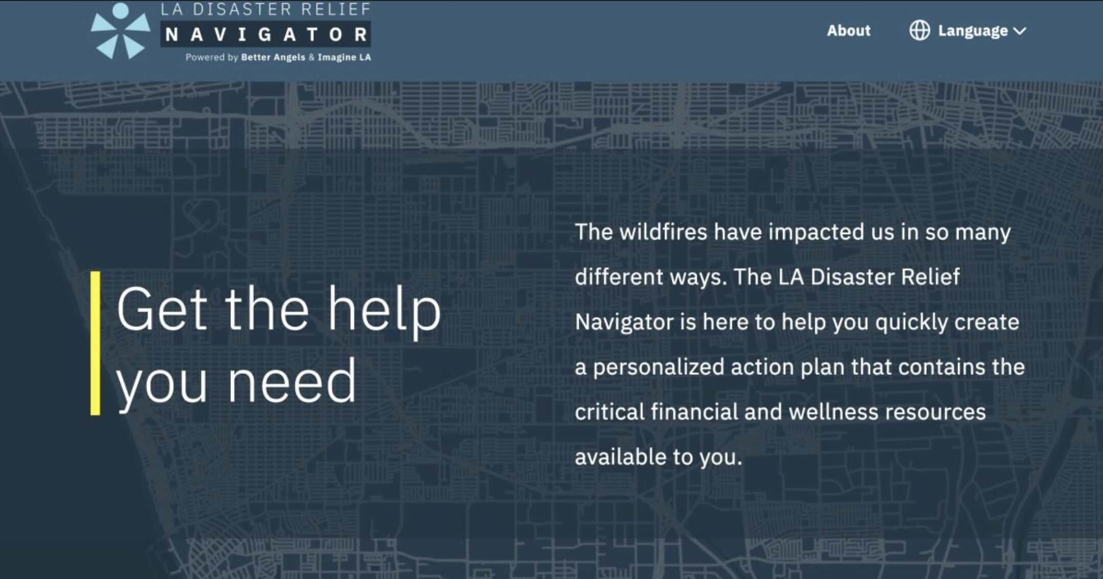 The city of Los Angeles launched an online tool to help people affected by the wildfires by simplifying the task of applying for assistance. The LA Disaster Relief Navigator is meant to narrow in on the resources available to those impacted by this year's wildfires with a questionnaire. (City of Los Angeles)