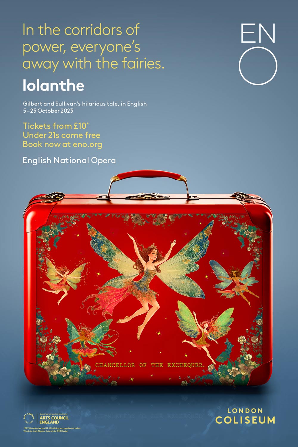 Poster for Gilbert and Sullivan’s Iolanthe by ENO. The chancellor of the Exchequer’s red case made of red tin and adorned with mystical fairies.