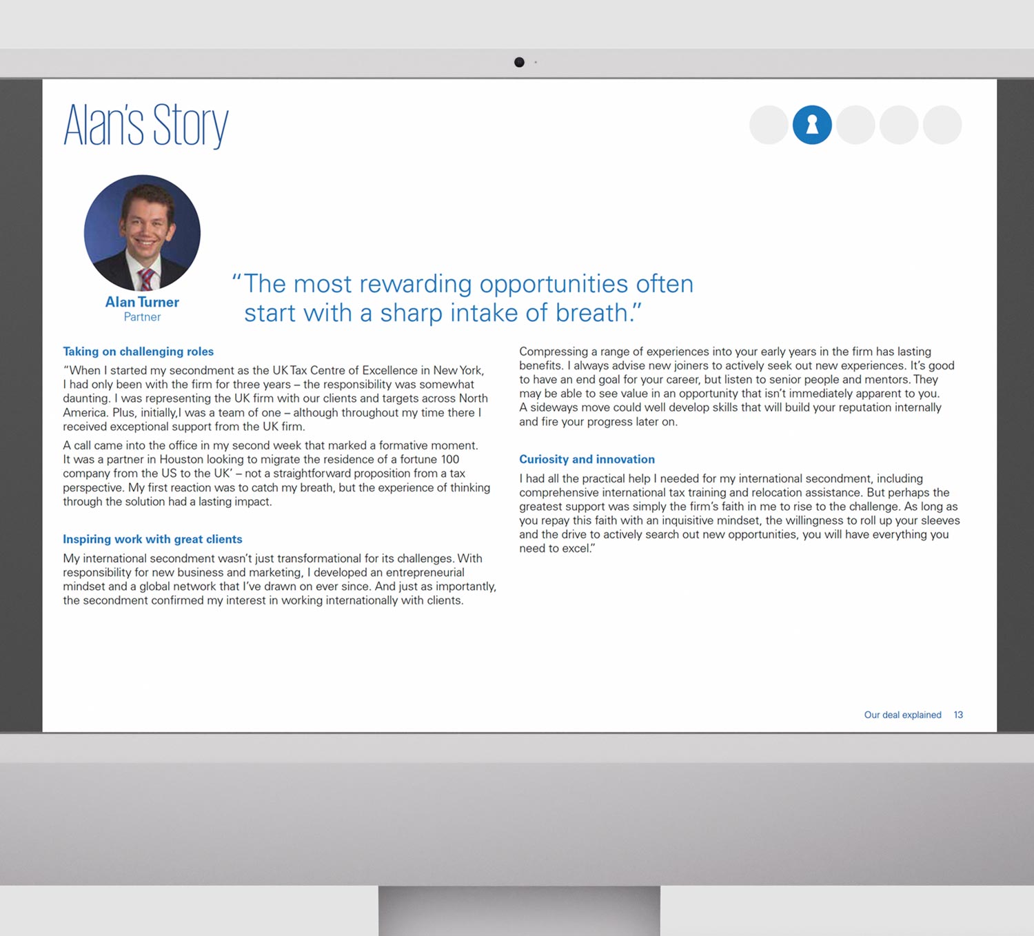 Laptop screen showing a professional story titled 'Alan's Story' with a photo of Alan Turner and his quote about rewarding opportunities starting with a sharp intake of breath, accompanied by text detailing his experiences with challenging roles, client work, and innovation.