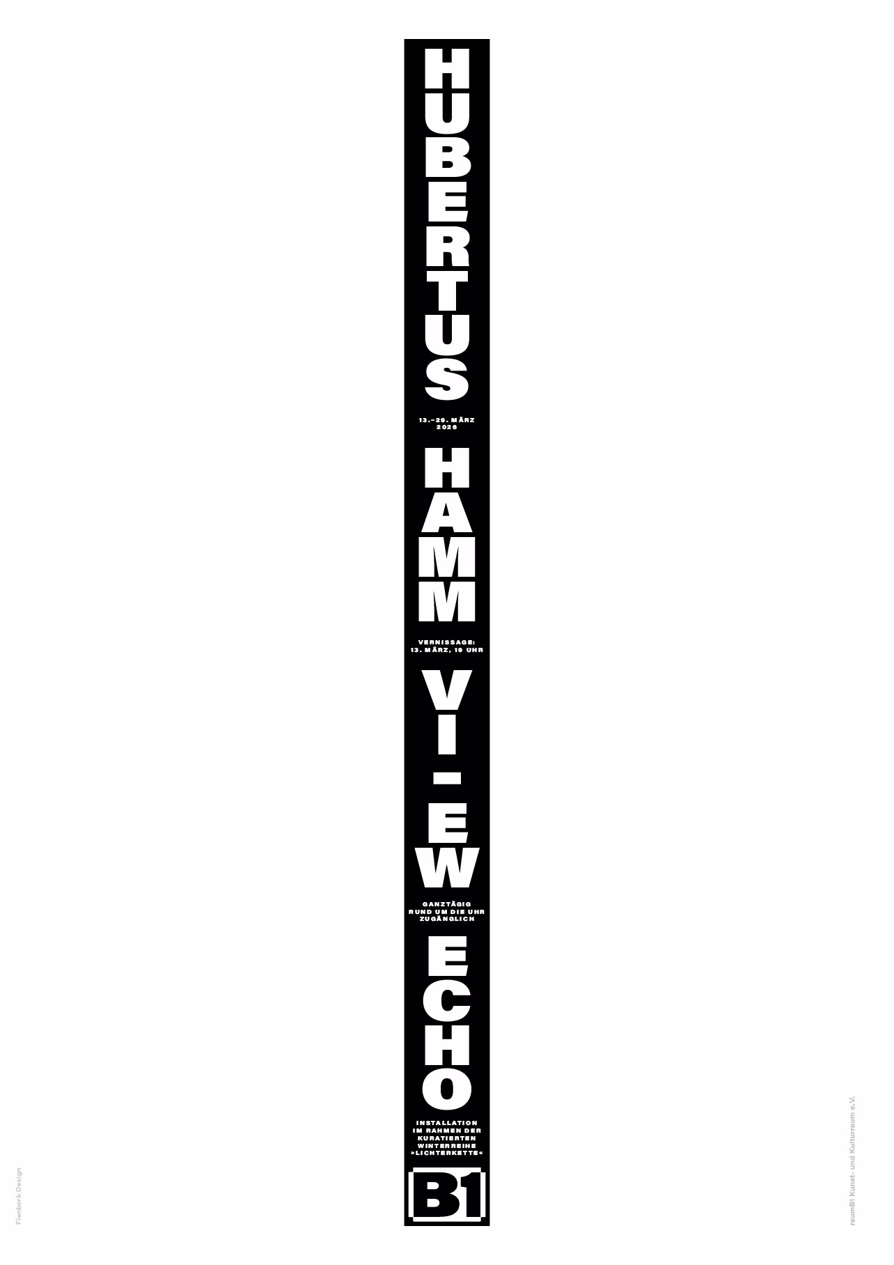 Plakat Hubertus Hamm „VIEW ECHO“: senkrechter schwarzer Balken mit weißer Schrift