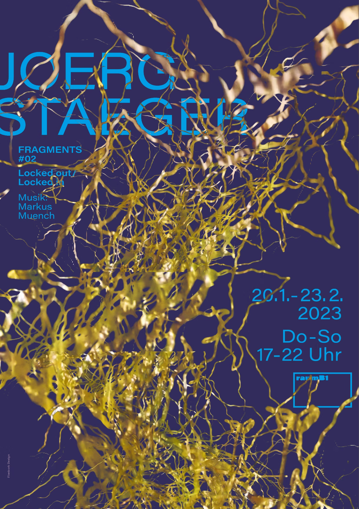 Plakat Joerg Staeger: gelbe Zweige und Fäden auf blauem Grund