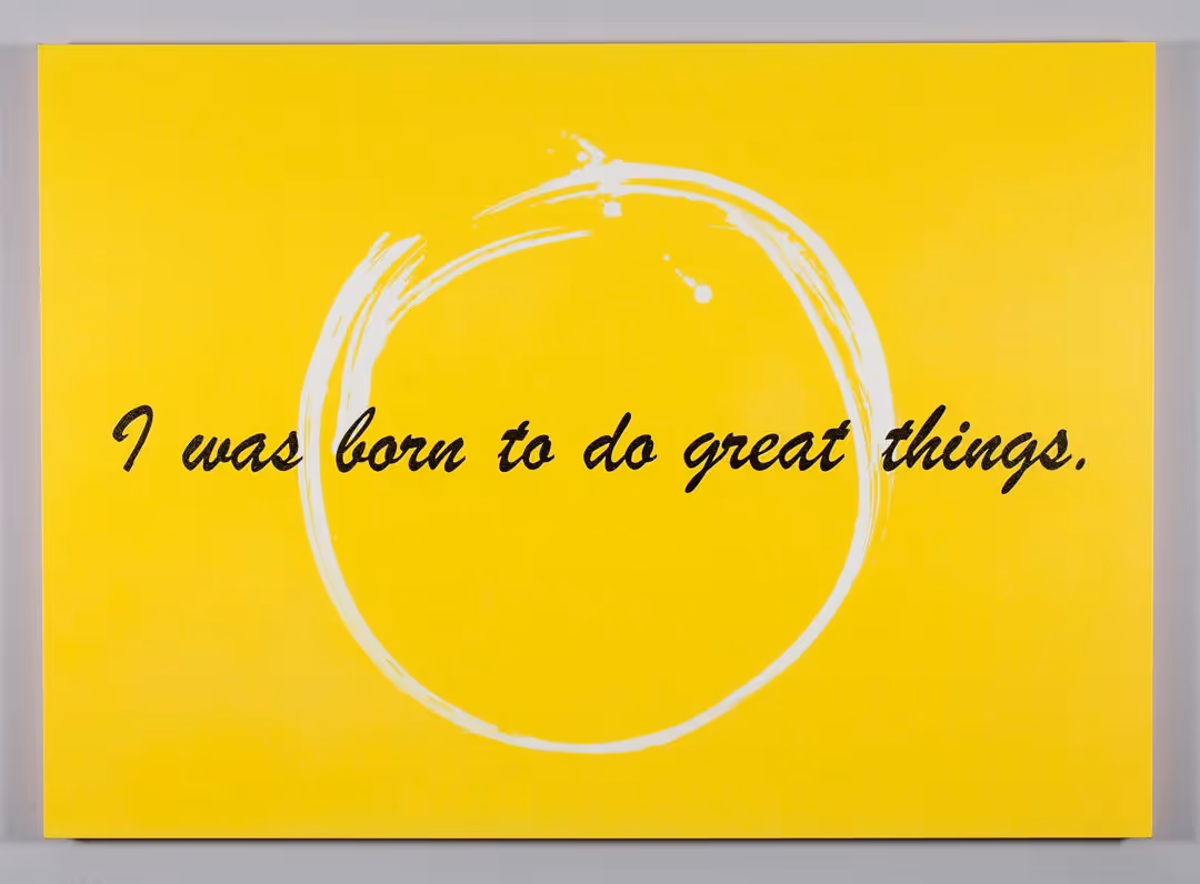 I Was Born to do Great Things