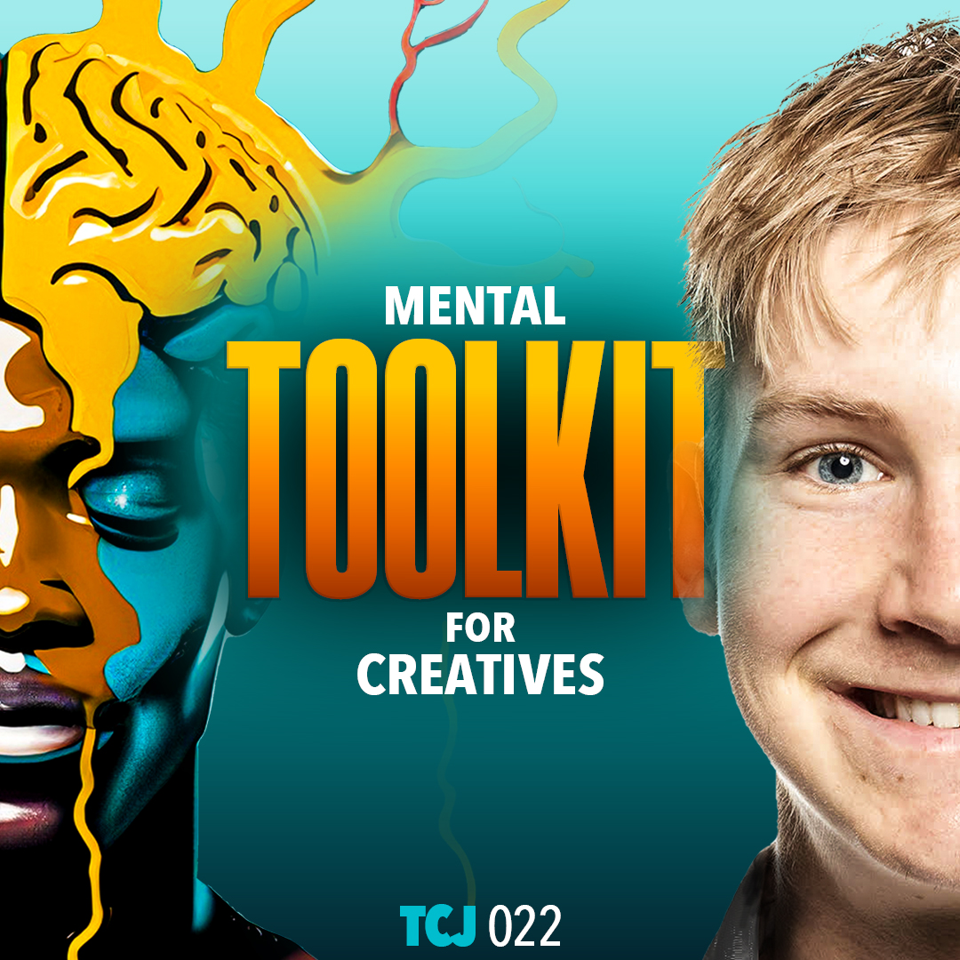 Mental Toolkit for Creatives P2 | Play, Power, and People | TCJ Entry 022