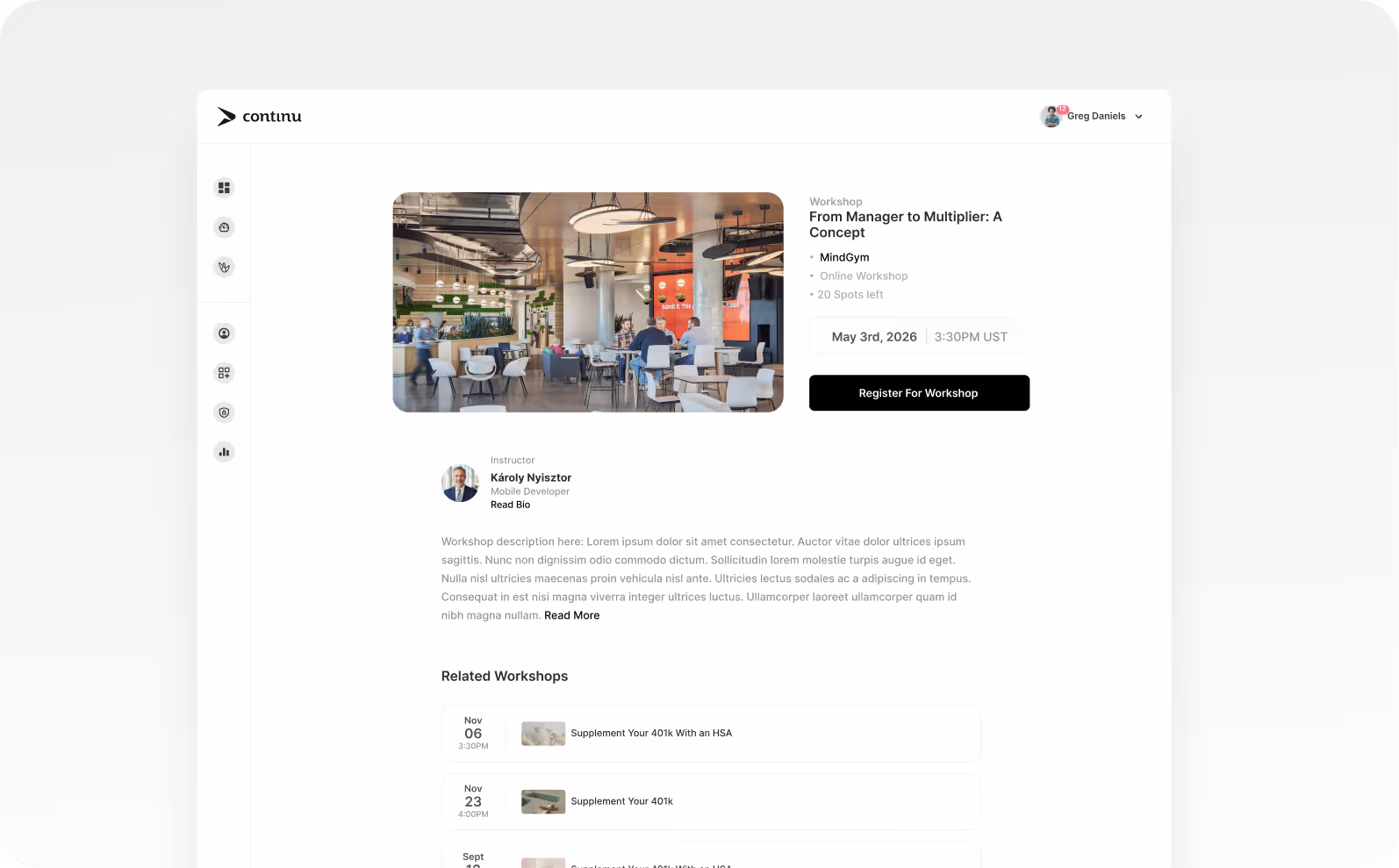 Allow learners to self-register and attend workshops via custom landing pages.