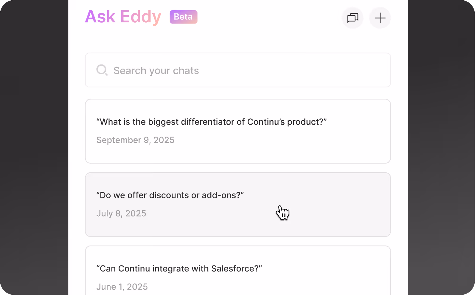 An example of Eddy chat history tailored to product knowledge conversations.