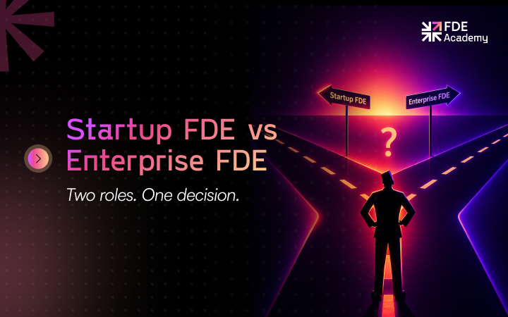 AI Startup vs Enterprise: Which Forward Deployed Engineer Role Is Right for You