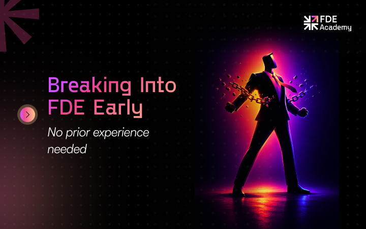 How Fresh Graduates Can Break Into Forward Deployed Engineering