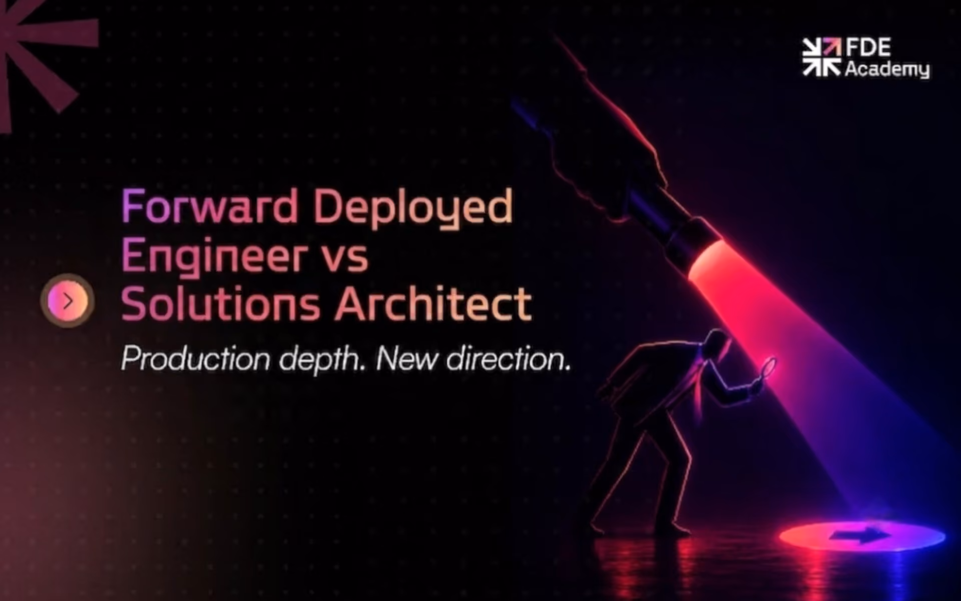 Forward Deployed Engineer vs Solutions Architect: Key Differences (2026)