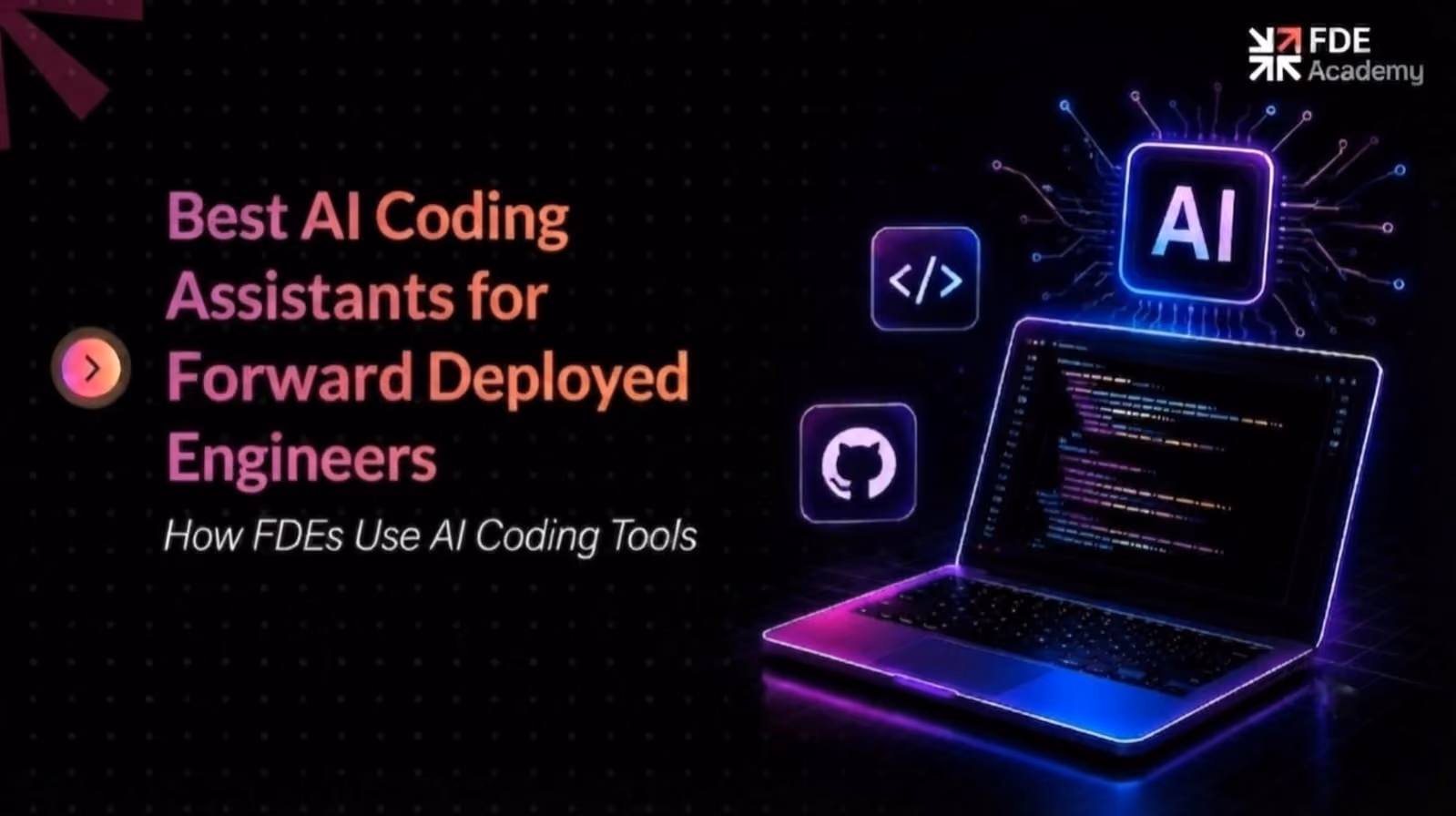 Best AI Coding Assistants for Forward Deployed Engineers (2026 Guide)