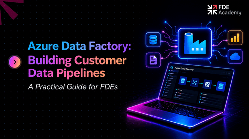 Azure Data Factory: Building Customer Data Pipelines