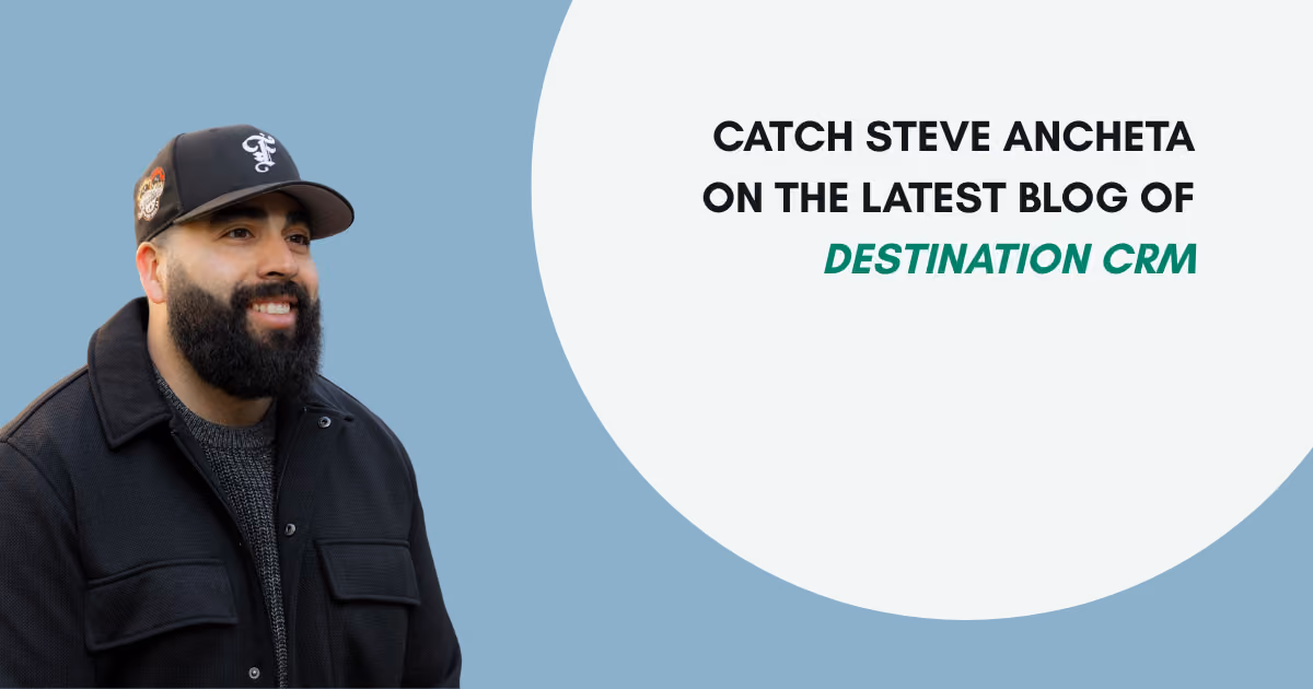 Steve Ancheta Featured in destinationCRM