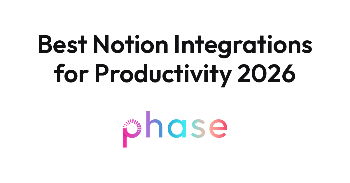 Notion workspace open on laptop with phone showing Phase app