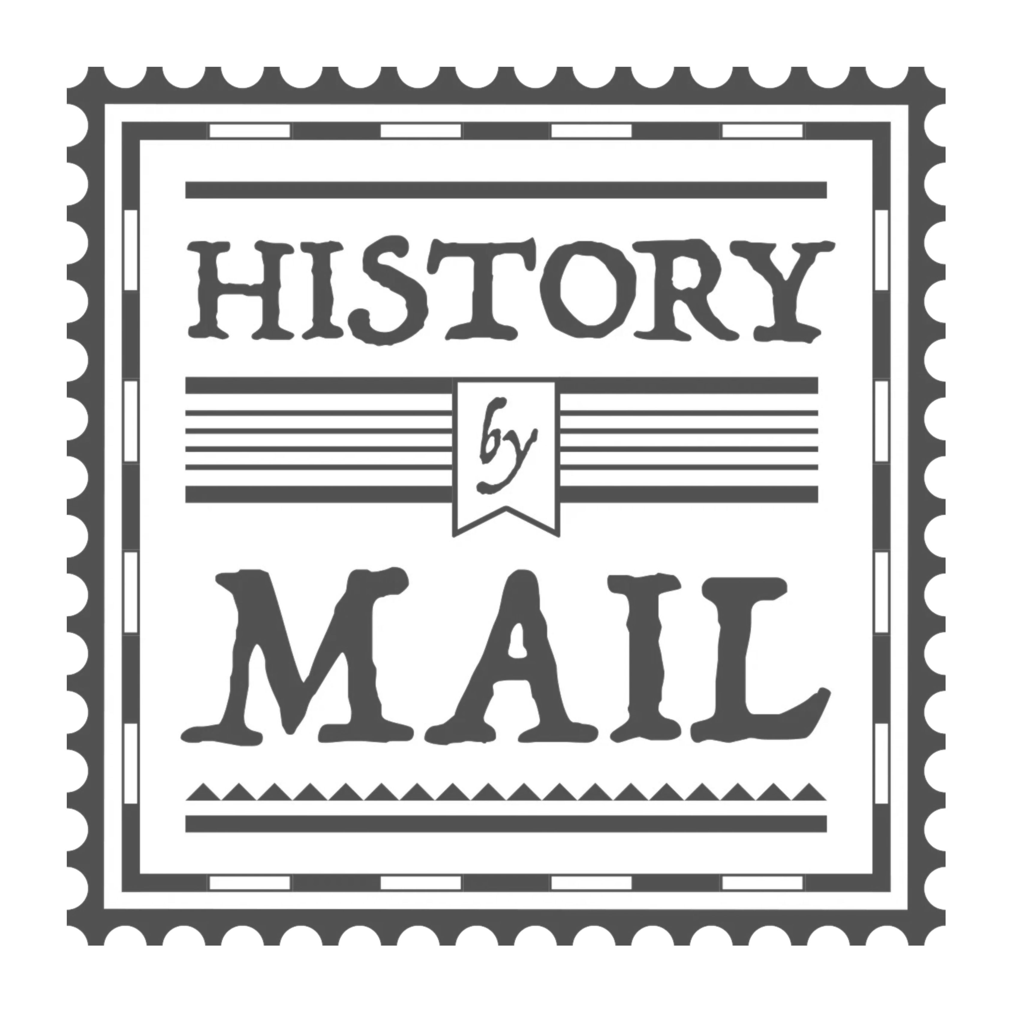 Stamp-shaped logo with the text 'History by Mail' in a vintage style font.