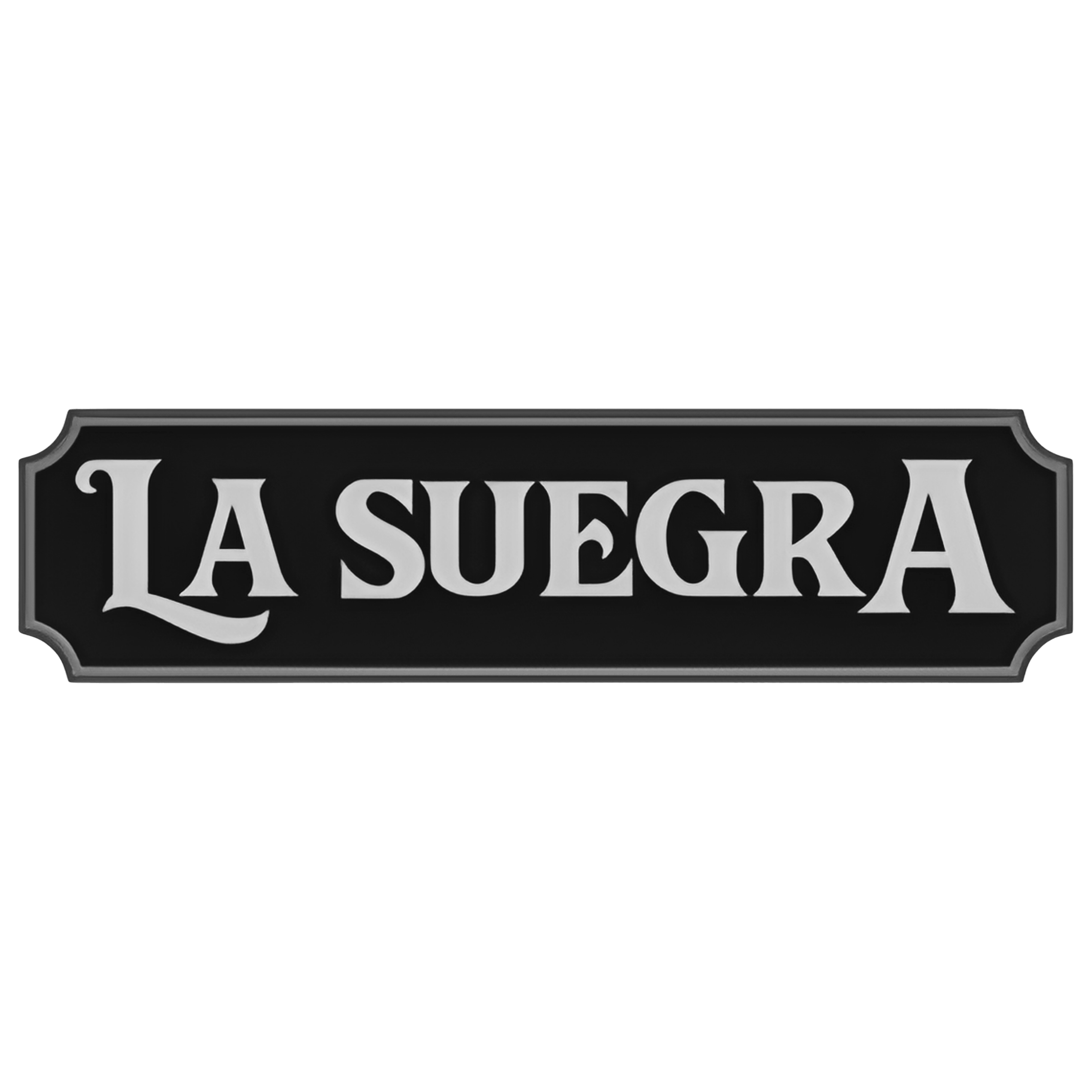Black rectangular sign with the white text 'LA SUEGRA' in a vintage font.