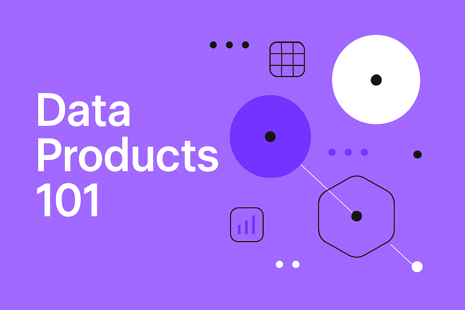 Introduction to Data Products: Everything you need to know