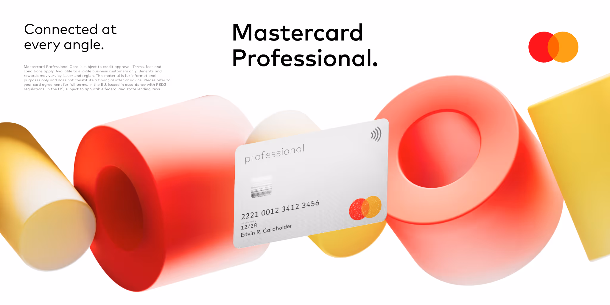 Mastercard Professional credit card floating among colorful abstract cylindrical shapes with Mastercard logo and tagline 'Connected at every angle.'